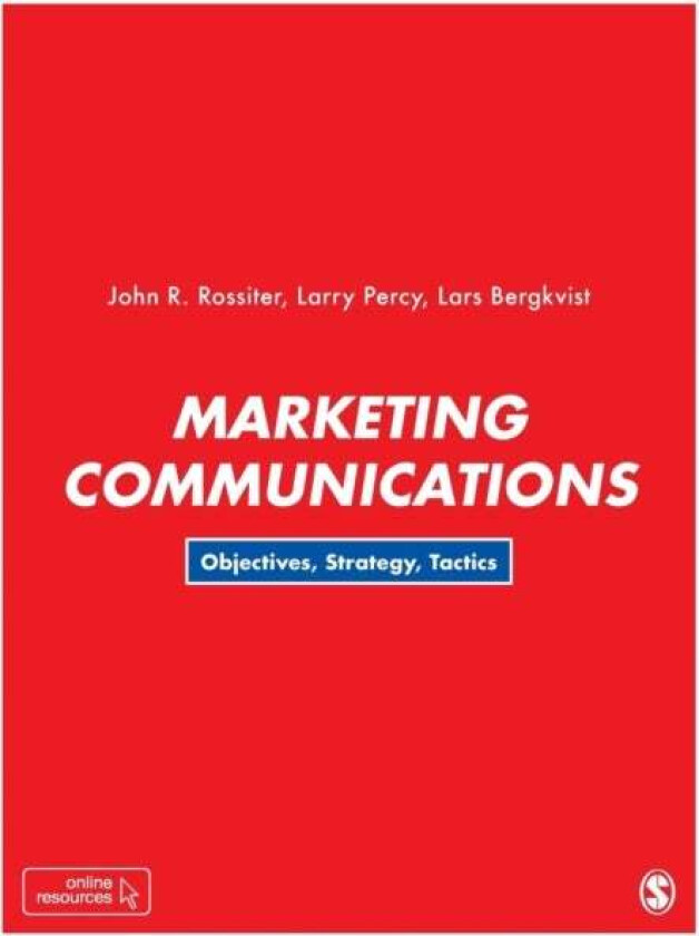 Marketing Communications av John R Rossiter, Larry Percy, Lars Bergkvist