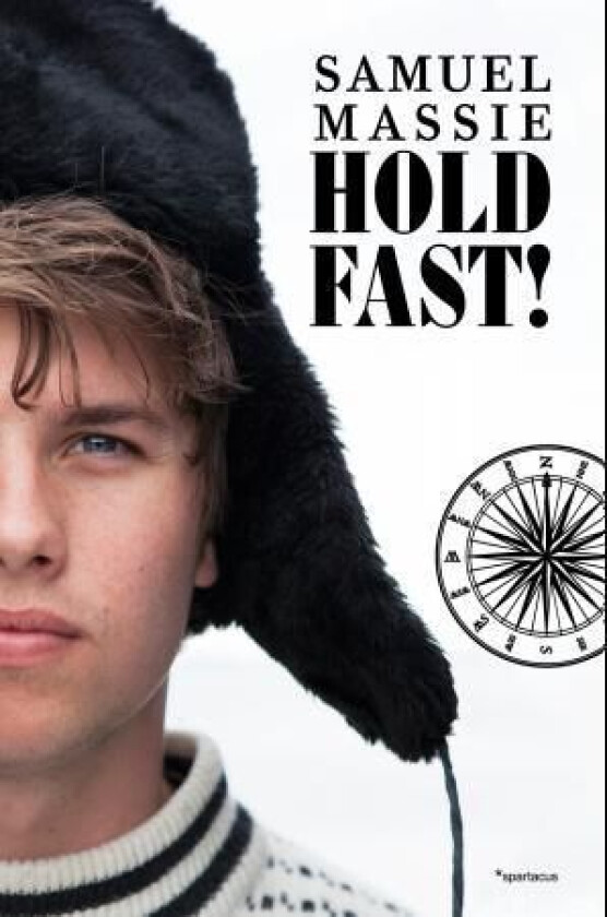 Hold fast! av Samuel Massie