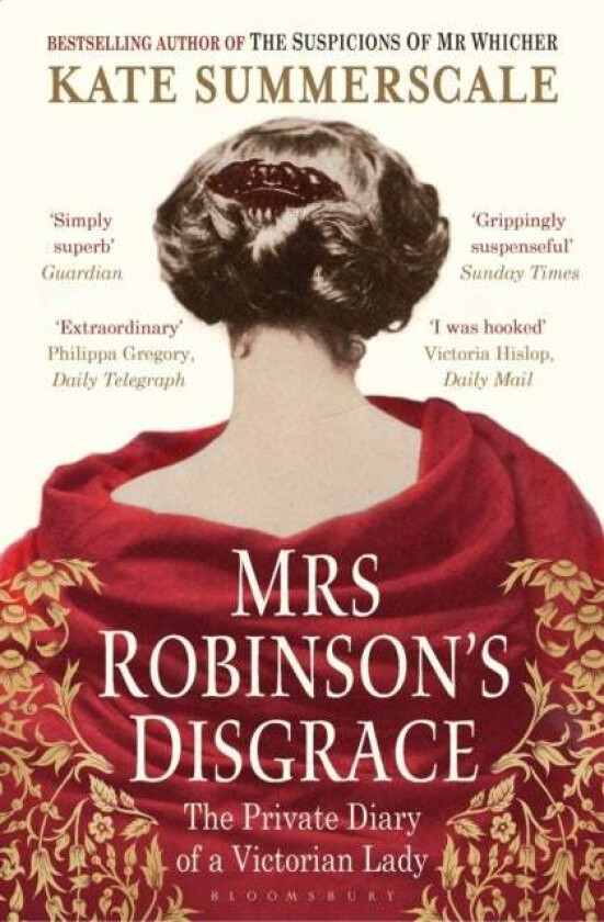 Mrs Robinson's Disgrace av Kate Summerscale