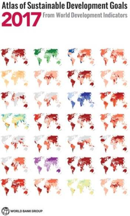 Atlas of Sustainable Development Goals 2017 av World Bank