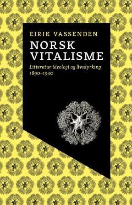 Norsk vitalisme av Eirik Vassenden