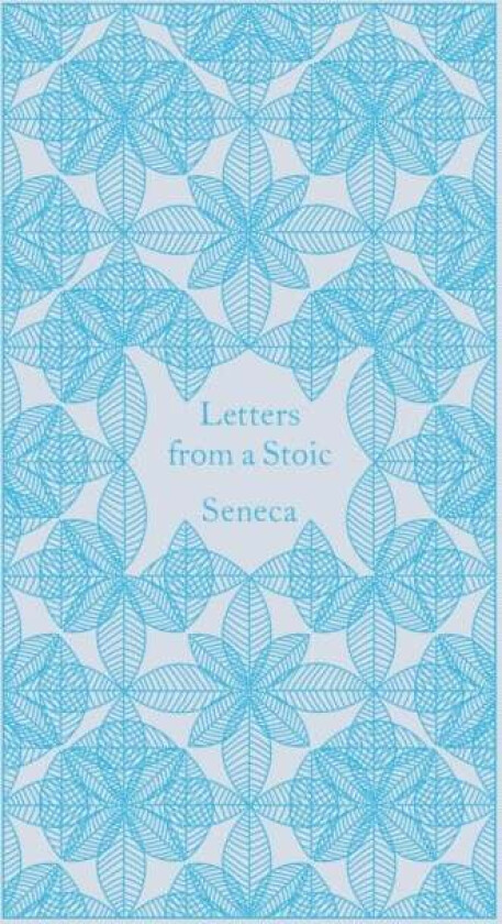 Letters from a Stoic av Seneca