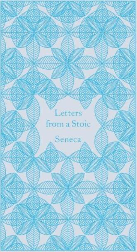 Letters from a Stoic av Seneca