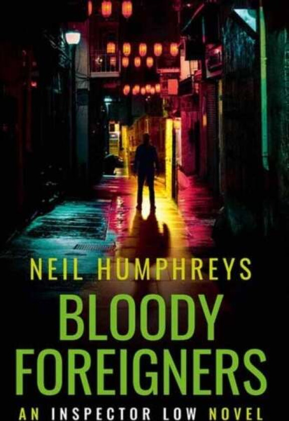 Bloody Foreigners av Neil Humphreys