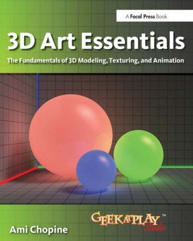 3D Art Essentials av Ami Chopine
