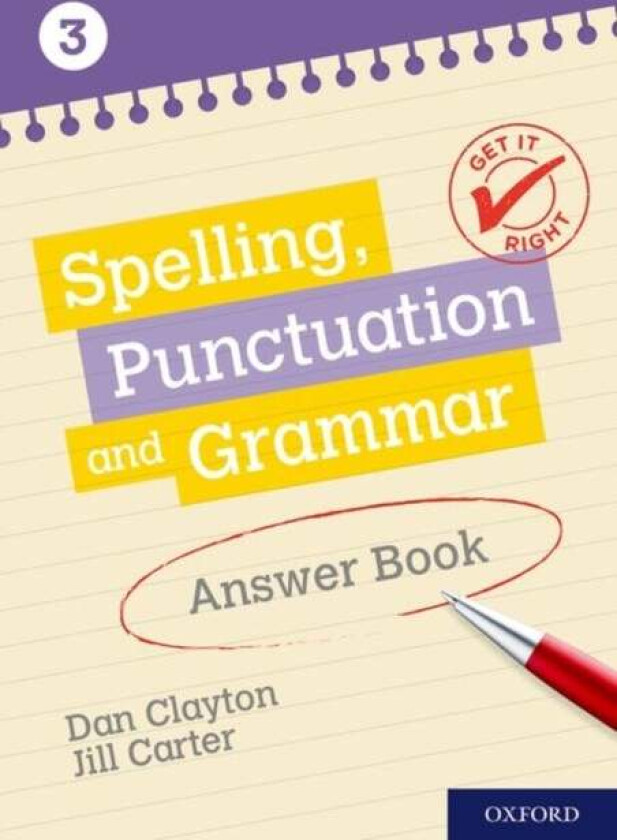 Get It Right: KS3; 11-14: Spelling, Punctuation and Grammar Answer Book 3 av Frank Danes, Jill Carter