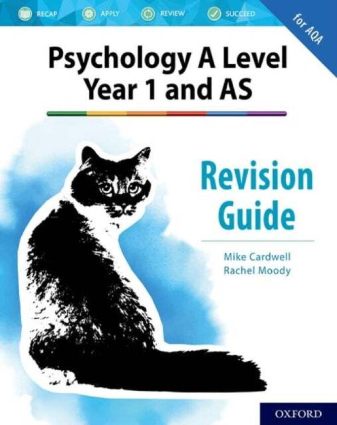 The Complete Companions: AQA Psychology A Level: Year 1 and AS Revision Guide av Mike Cardwell, Rachel Moody