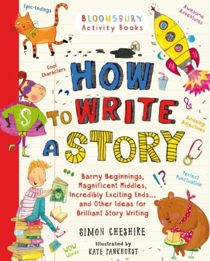 How to Write a Story av Simon Cheshire