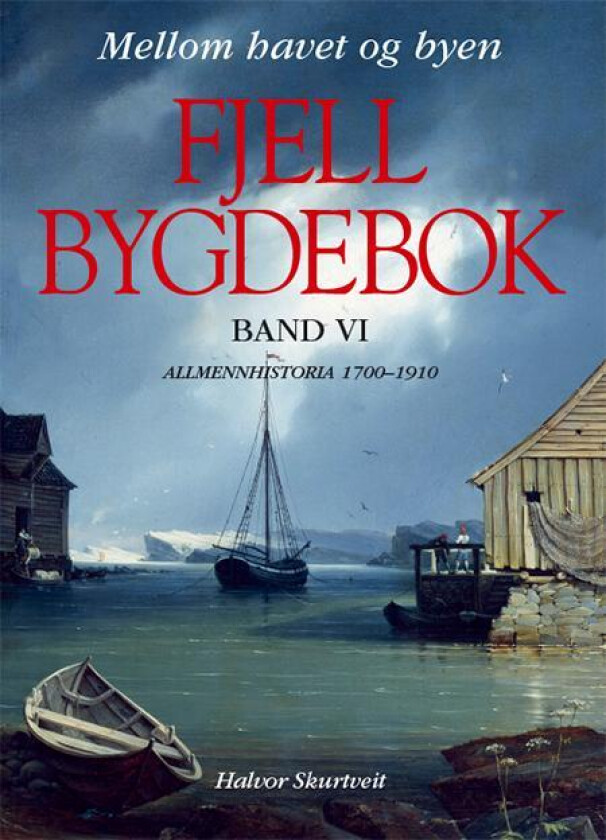 Fjell bygdebok av Halvor Skurtveit