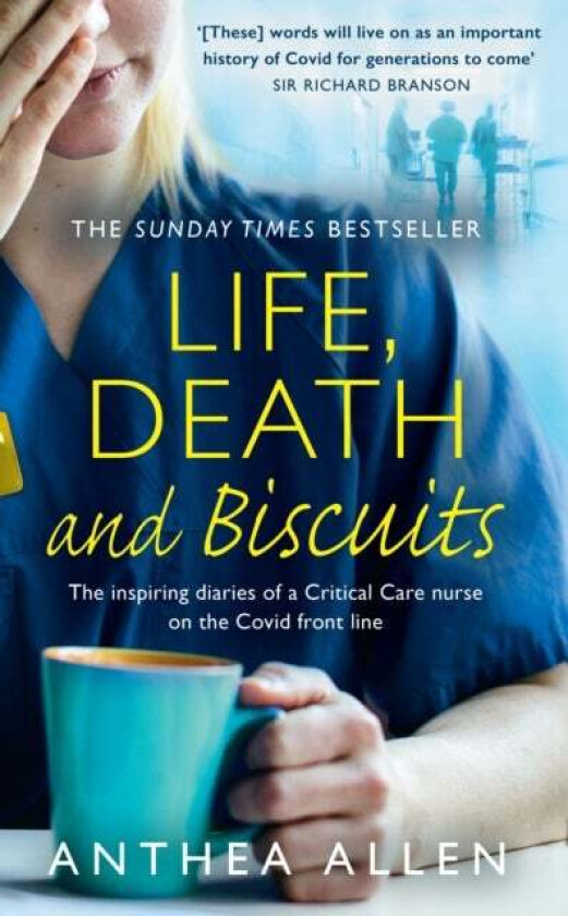 Life, Death and Biscuits av Anthea Allen