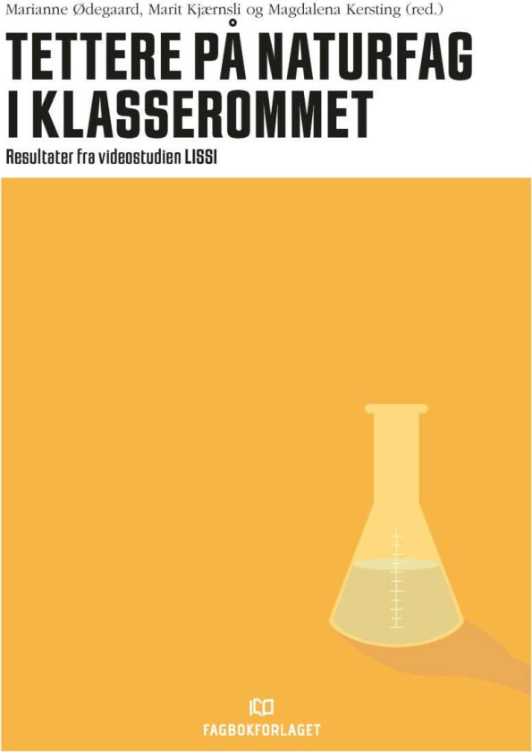 Tettere på naturfag i klasserommet