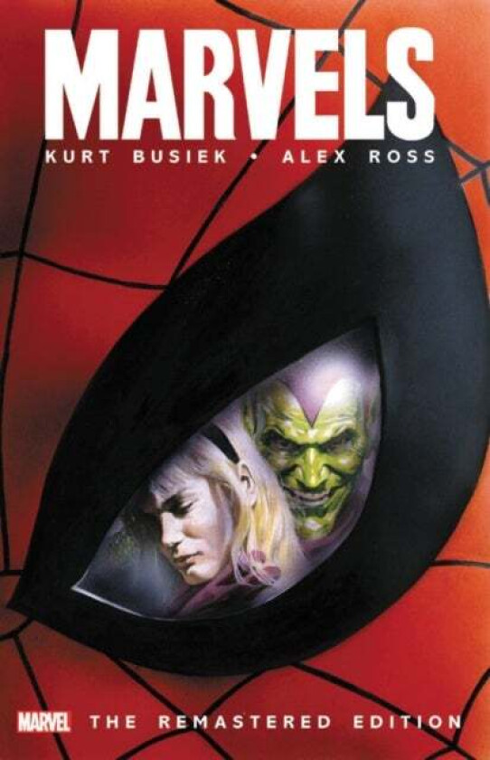 Marvels - The Remastered Edition av Kurt Busiek