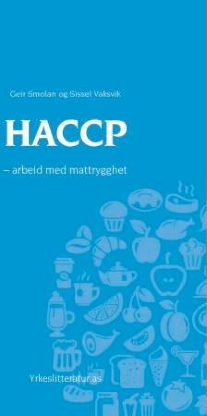 HACCP av Geir Smolan, Sissel Vaksvik