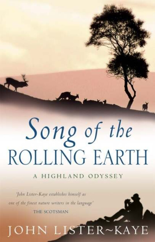Song Of The Rolling Earth av Sir John Lister-Kaye