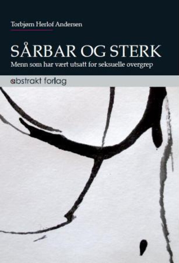 Sårbar og sterk av Torbjørn Herlof Andersen