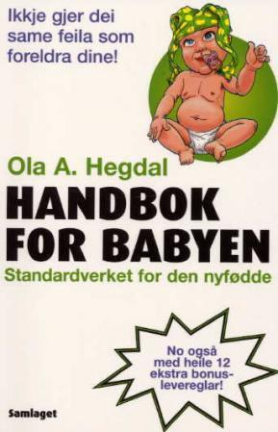 Handbok for babyen av Ola A. Hegdal
