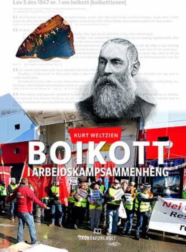 Boikott i arbeidskampsammenheng av Kurt Weltzien
