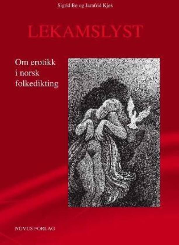 Lekamslyst av Sigrid Bø, Jarnfrid Kjøk