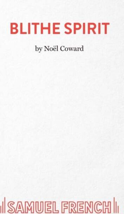 Blithe Spirit av Noel Coward