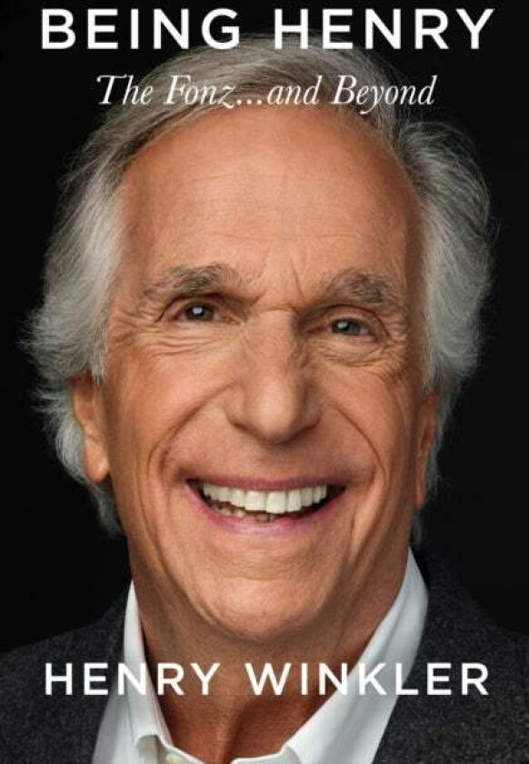 Being Henry av Henry Winkler