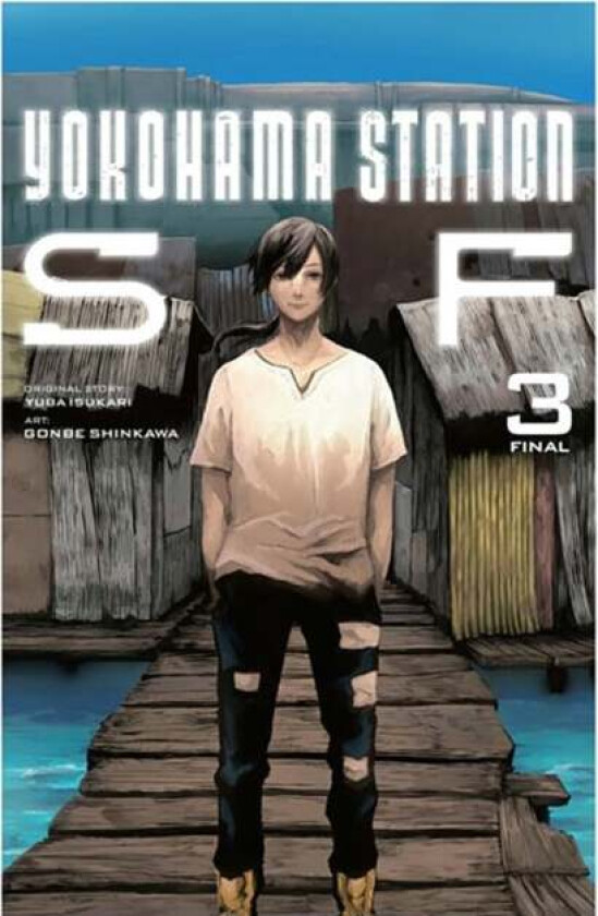 Yokohama Station SF, Vol. 3 (manga) av Yuba Isukari