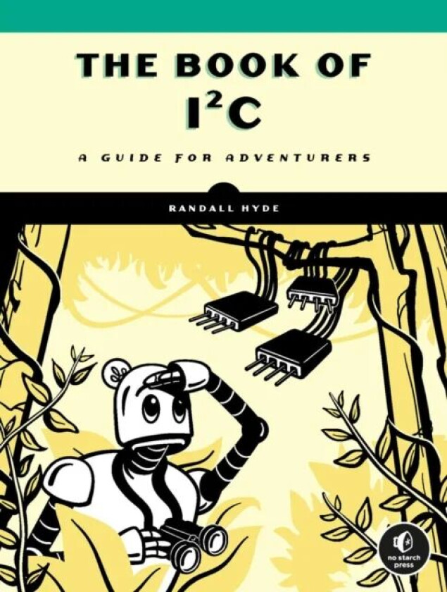The Book Of I2c av Randall Hyde