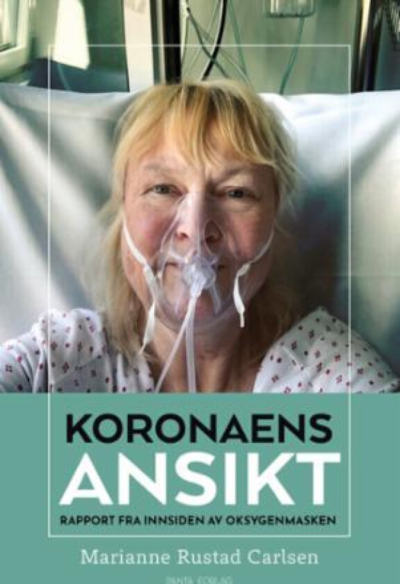 Koronaens ansikt av Marianne Rustad Carlsen