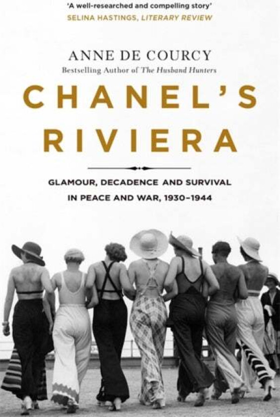 Chanel's Riviera av Anne de Courcy