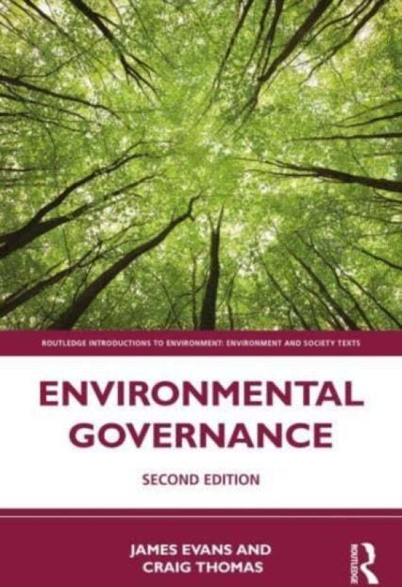 Environmental Governance av James (University of Manchester UK) Evans, Thoma