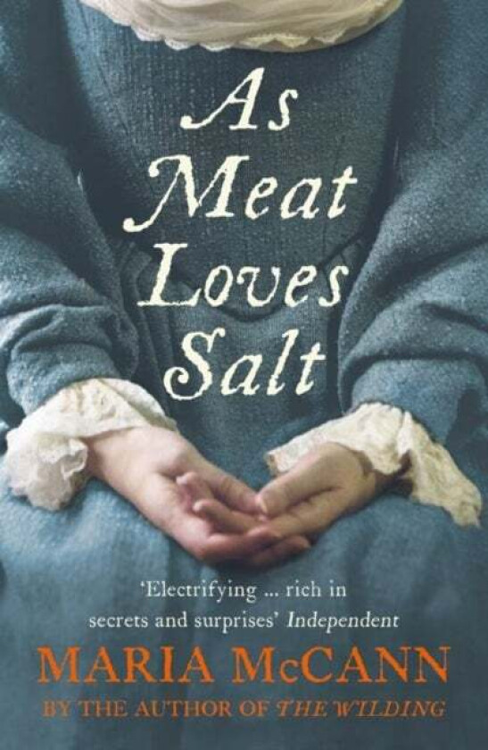 As Meat Loves Salt av Maria McCann