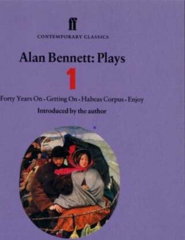 Alan Bennett Plays 1 av Alan Bennett