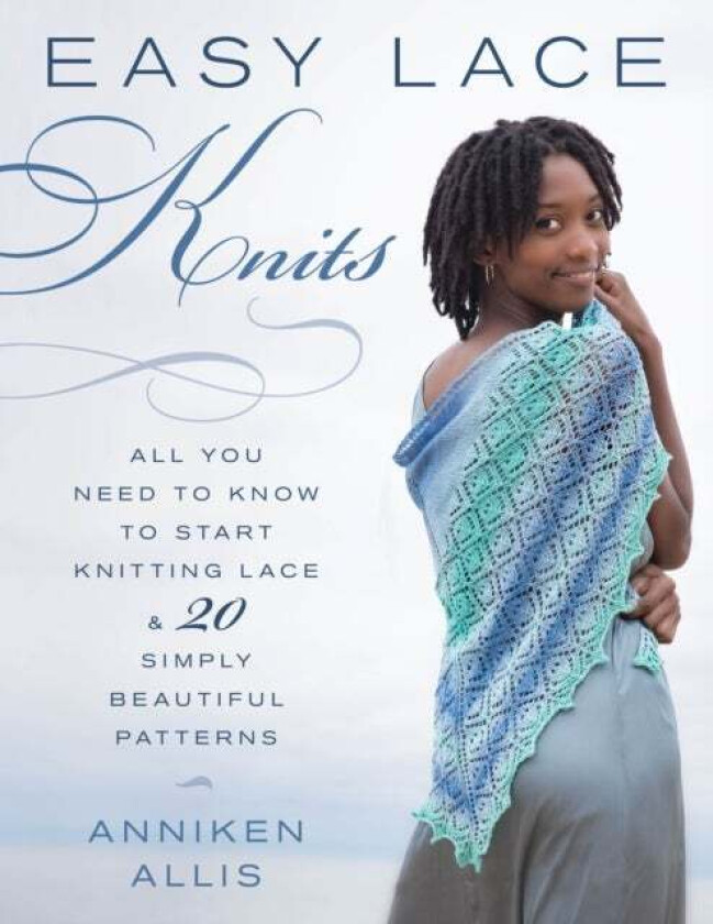 Easy Lace Knits av Anniken Allis