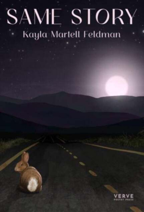 Same Story av Kayla Martell Feldman