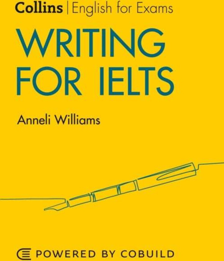 Writing for IELTS (With Answers) av Anneli Williams