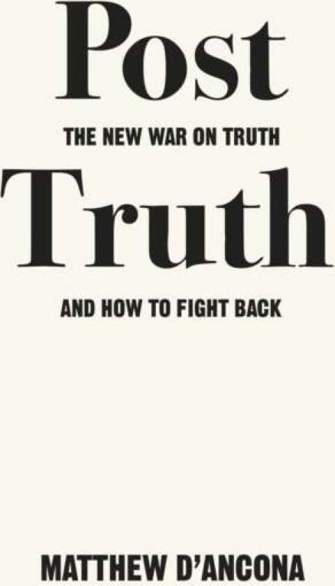 Post-Truth av Matthew d'Ancona