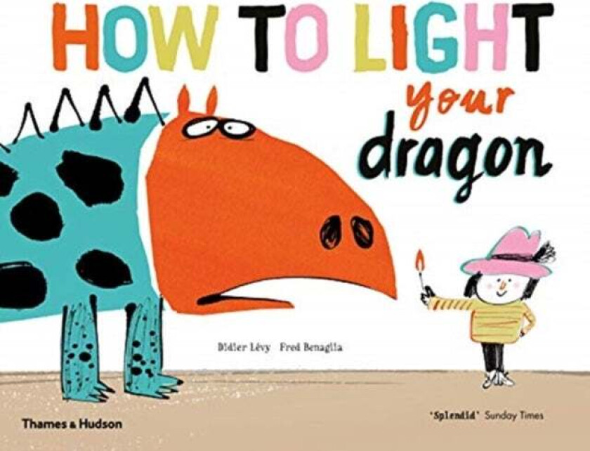 How to Light your Dragon av Didier Levy, Fred Benaglia