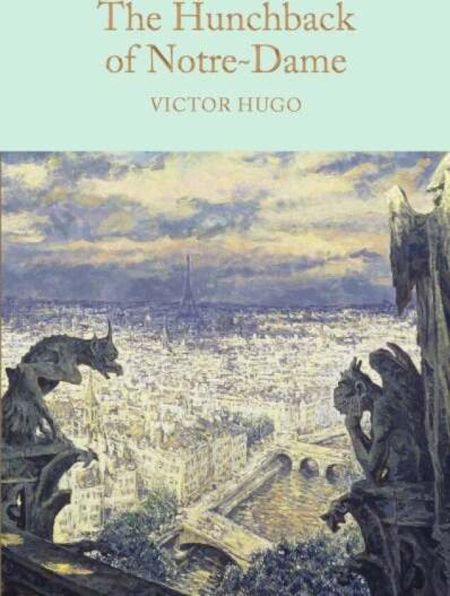The Hunchback of Notre-Dame av Victor Hugo