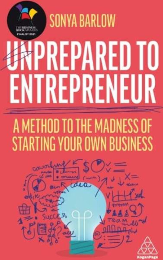 Unprepared to Entrepreneur av Sonya Barlow