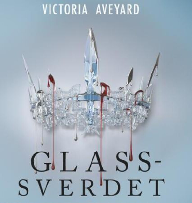 Glassverdet av Victoria Aveyard