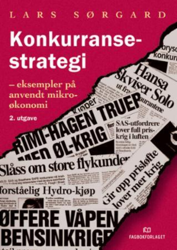 Konkurransestrategi av Lars Sørgard