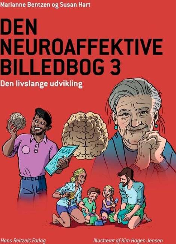 Den neuroaffektive billedbog 3 av Marianne Bentzen