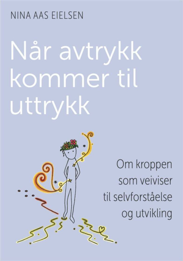 Når avtrykk kommer til uttrykk av Nina Aas Eielsen
