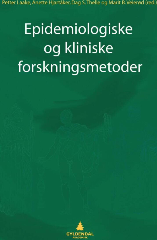 Epidemiologiske og kliniske forskningsmetoder