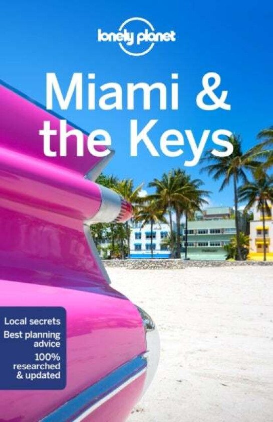 Miami & the Keys av Anthony Ham, Adam Karlin, Regis St. Louis