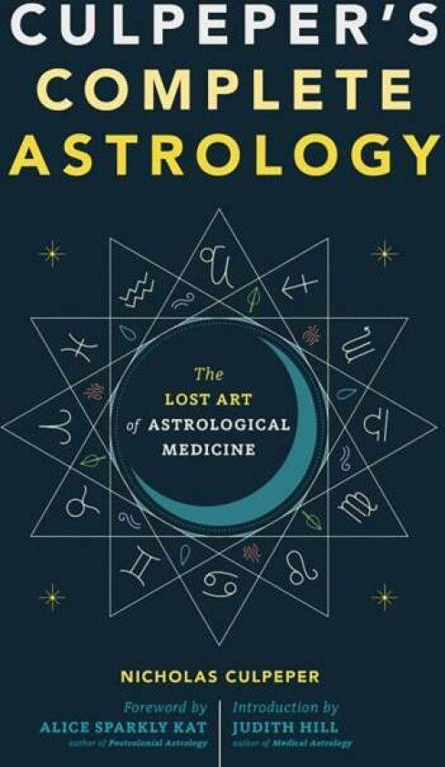 Culpeper's Complete Astrology av Nicholas Culpeper