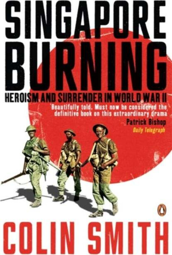 Singapore Burning av Colin Smith