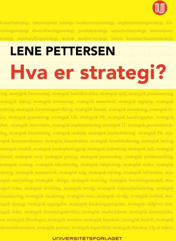 Hva er strategi? av Lene Pettersen