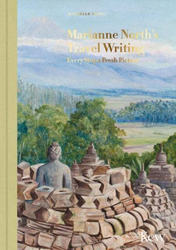 Marianne North's Travel Writing av Michelle Payne