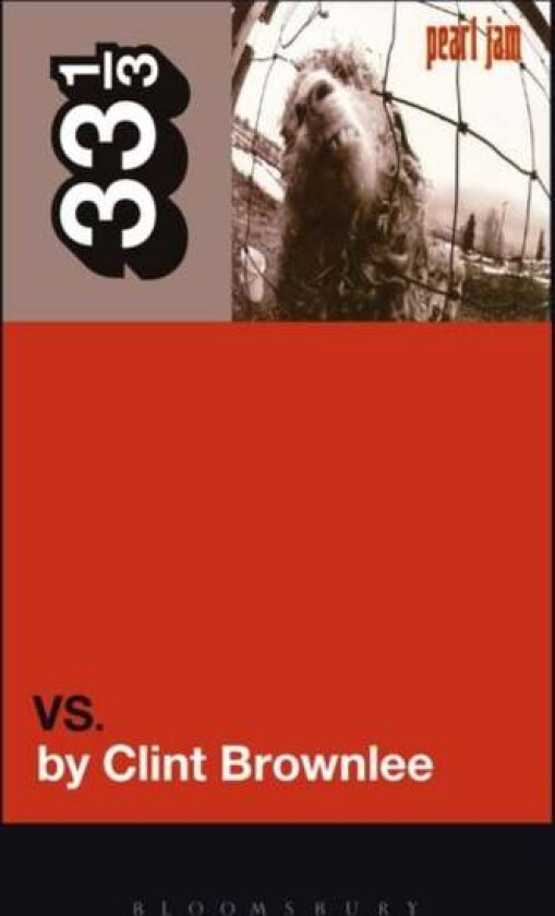 Pearl Jam's Vs. av Clint (Freelance Journalist USA) Brownlee