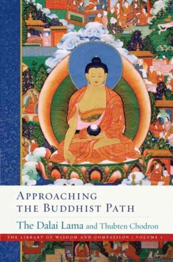 Approaching the Buddhist Path av Dalai Lama, Thubten Chodron